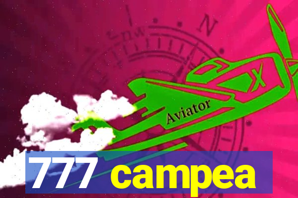 777 campea